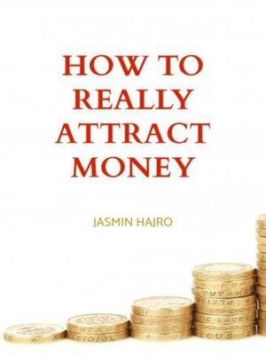 cover image of How to really attract money